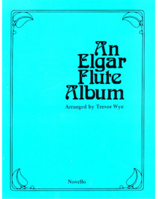 An Elgar Flute Album arranged by Trevor Wye