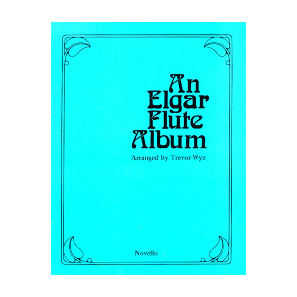 An Elgar Flute Album arranged by Trevor Wye