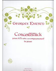 Georges Enesco : Concertstück Pour Alto et Piano