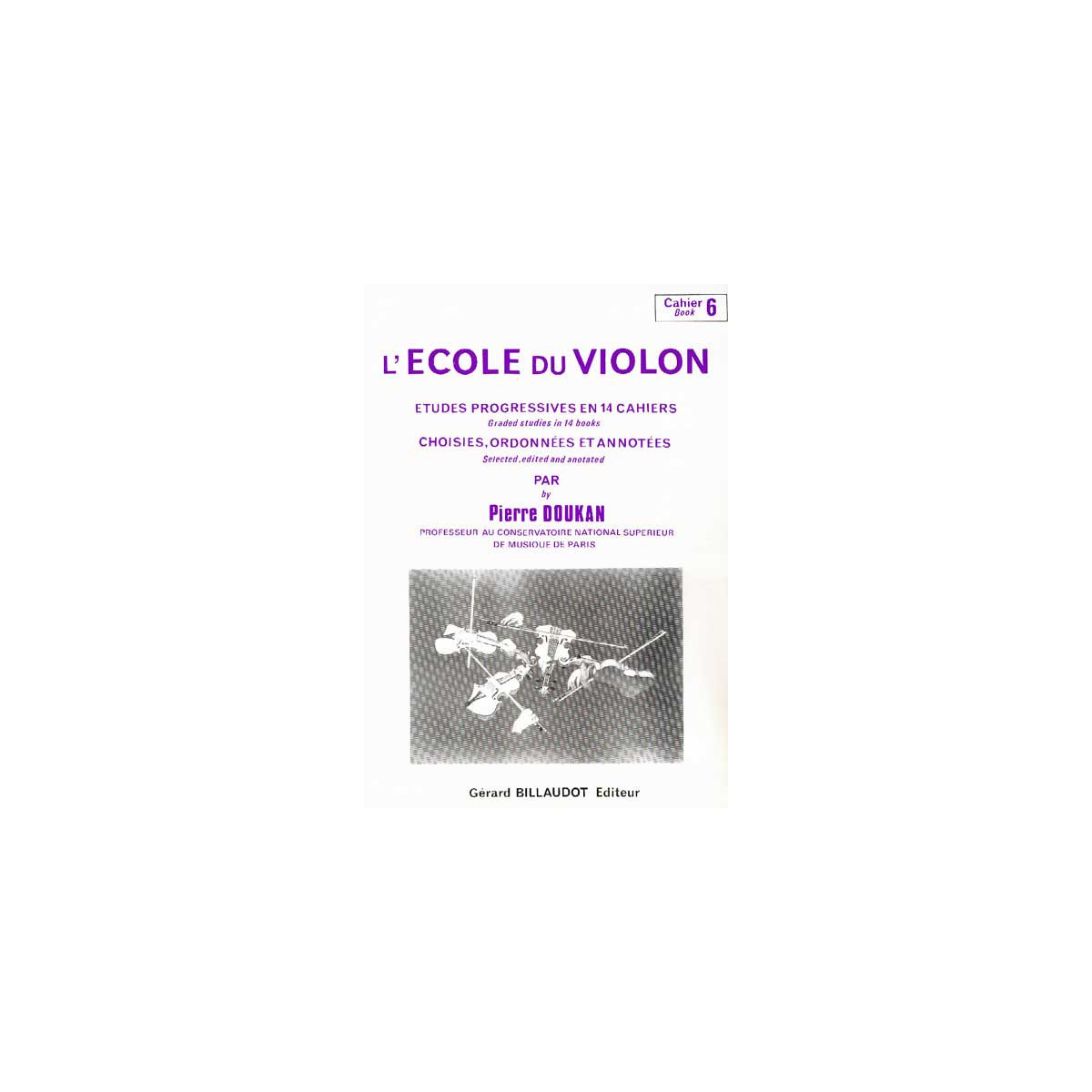 Pierre Doukan : L'Ecole Du Violon Volume 6