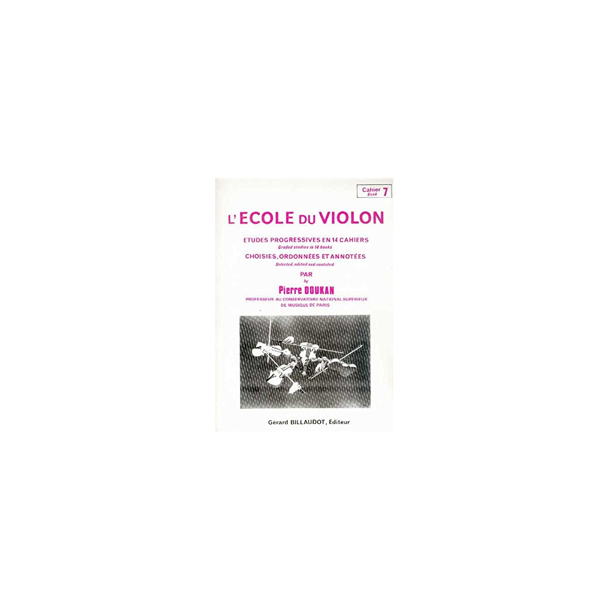 Pierre Doukan : L'Ecole Du Violon Volume 7