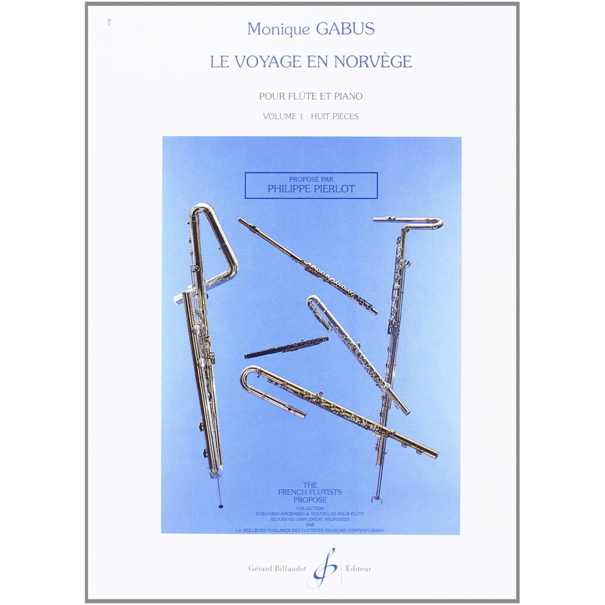 Monique Gabus : Le Voyage En Norvège Volume 1