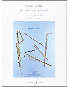 Monique Gabus : Le Voyage En Norvège : Volume 3