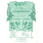 Gabriel-Marie : La Cinquantaine Pour Flûte Traversière et Piano