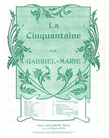 Gabriel-Marie : La Cinquantaine Pour Flûte Traversière et Piano