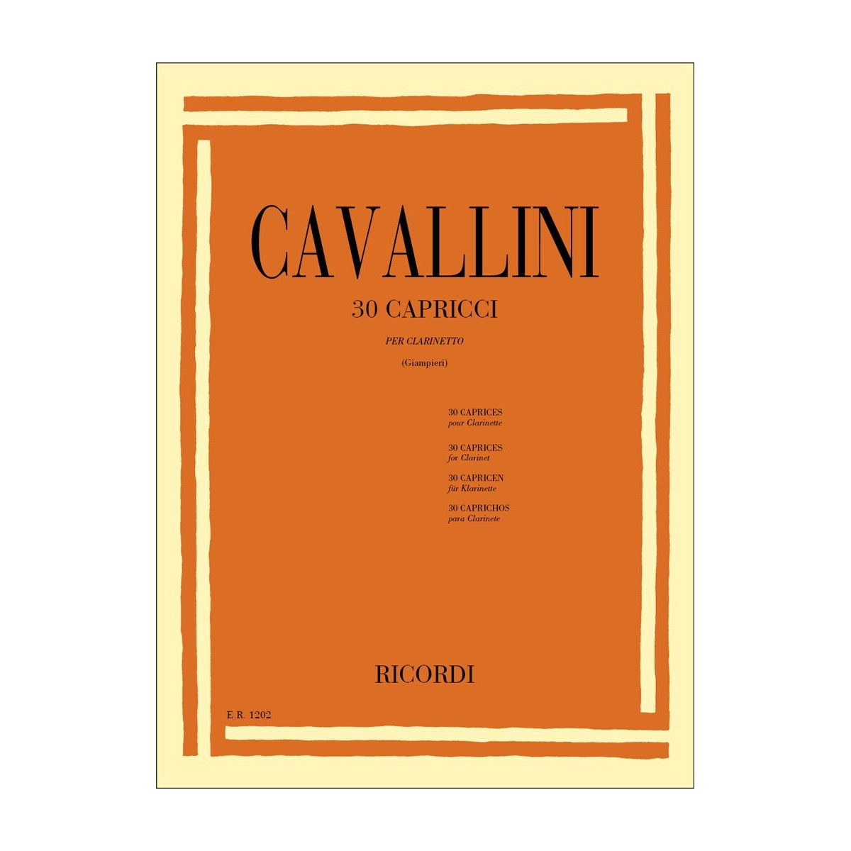 Ernesto Cavallini : 30 Capricci - 30 Caprices Pour Clarinette