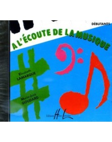 Lamarque / Goudard A l'écoute de la musique débutant CD d'accompagnement