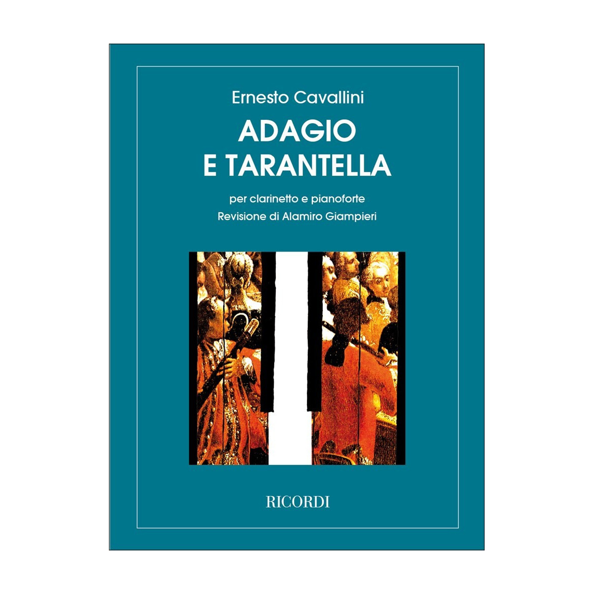 Ernesto Cavallini : Adagio e Tarantella - Editions Ricordi