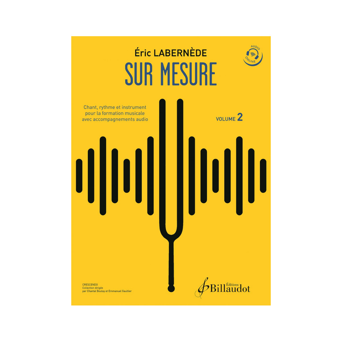 Eric Labernède : Sur Mesure Volume 2