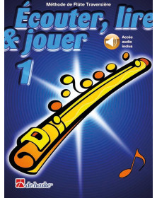 Ecouter Lire et Jouer - Vol. 1 - Flûte Traversière