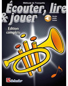 Ecouter Lire et Jouer - Méthode Complète - Trompette