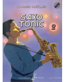 Jérôme Naulais : Saxo Tonic Volume 2