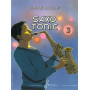 Jérôme Naulais : Saxo Tonic Volume 3