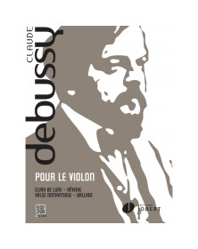 Claude Debussy : Pour Le Violon