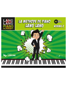 La Méthode de Piano - Niveau 2 - Lang Lang - Editions Henry Lemoine