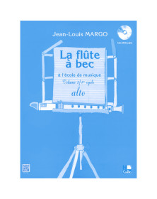 La Flûte à Bec Alto à l'école de musique Vol.2 + CD