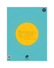 Musique... et vous - Solfège pour Adultes - Marie-Alice Charritat - Henry Lemoine