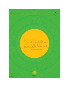 Musique... et vous Vol. 2 - Marie-Alice Charritat - Henry Lemoine