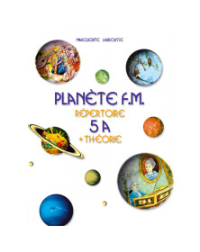 Planète FM Vol. 5A - Répertoire + Théorie