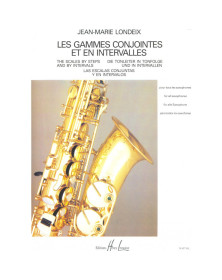 Les Gammes Conjointes et en Intervalles - Londeix - Henry Lemoine