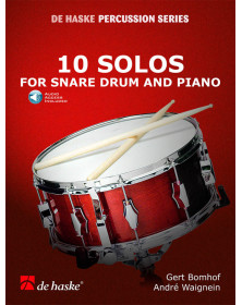 Gert Bomhof et André Waignein : 10 Solos for Snare Drum and Piano