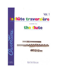 La Flûte traversière Volume 1 - Isabelle Ory - Editions Van de Velde