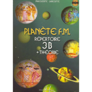 Planète FM Vol. 3B Répertoire + Théorie - Editions Henry Lemoine