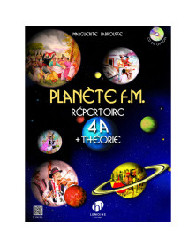 Planète FM Vol. 4A - Répertoire + Théorie - Editions Henry Lemoine