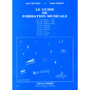 Le Guide de formation musicale Vol.2 - Truchot - Mériot - Combre