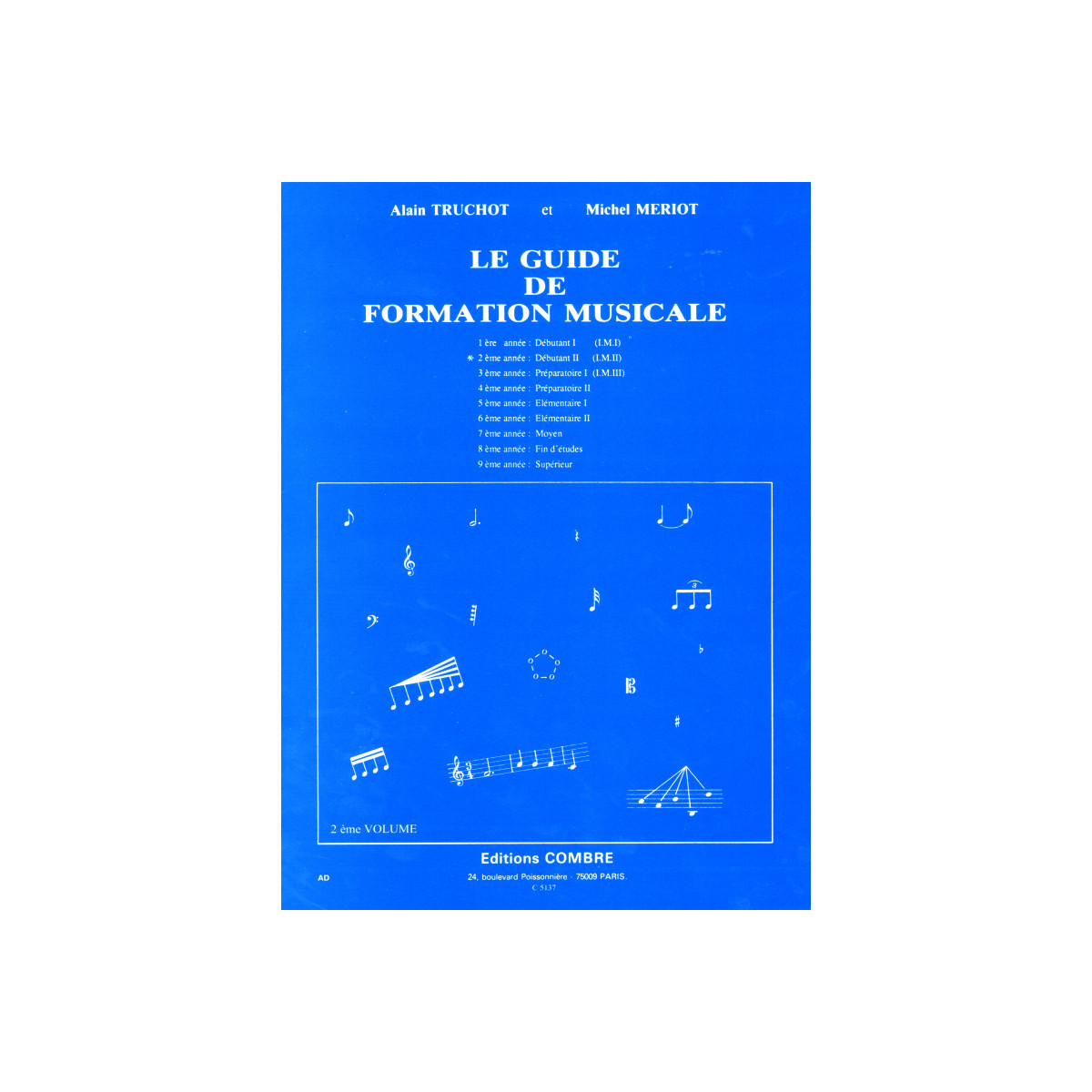 Le Guide de formation musicale Vol.2 - Truchot - Mériot - Combre
