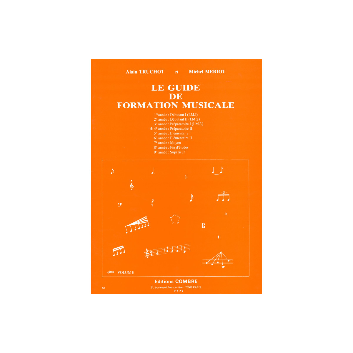 Le Guide de formation musicale Vol.4 - Préparatoire 2 - Combre