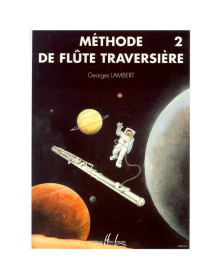 Méthode de flûte traversière Volume 2 - Georges Lambert - Henry Lemoine
