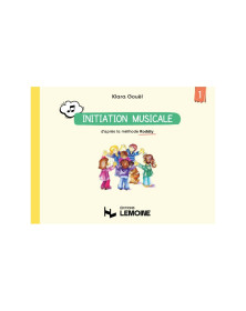 Klara Gouel : Initiation musicale - Méthode Kodaly Vol.1
