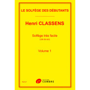 Solfège des débutants - clé de sol Vol.1 - Henri Classens - Combre
