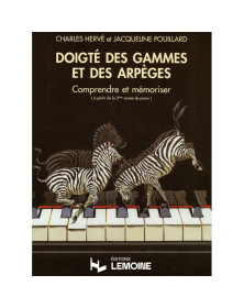Doigté des Gammes et des Arpèges - Hervé Pouillard - Henry Lemoine