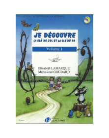 Je découvre la clé de sol et la clé de fa Vol.1 - Editions Henry Lemoine