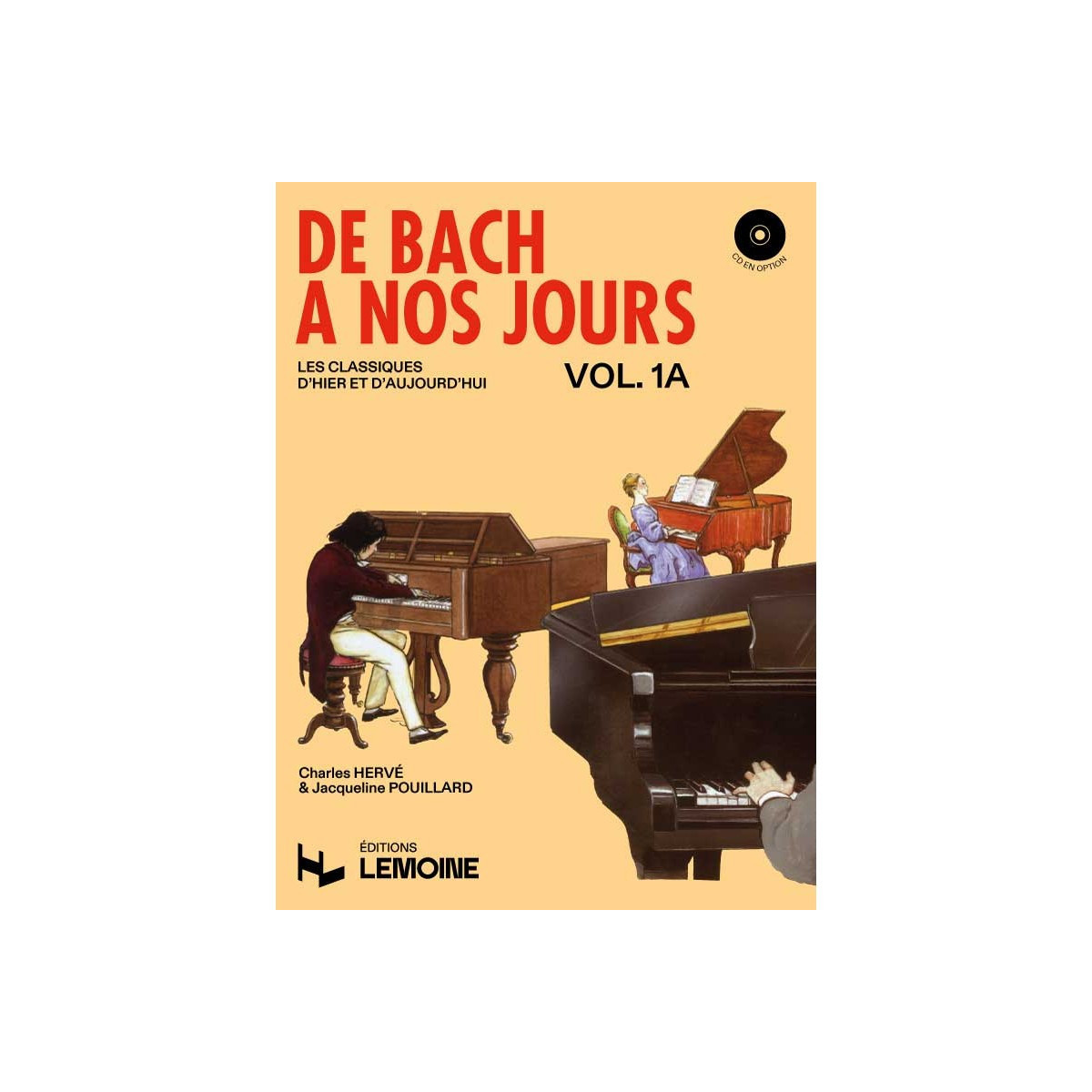 De Bach à nos Jours Vol. 1 - Editions Henry Lemoine