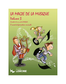 La Magie de la musique Volume 3 - Editions Henry Lemoine