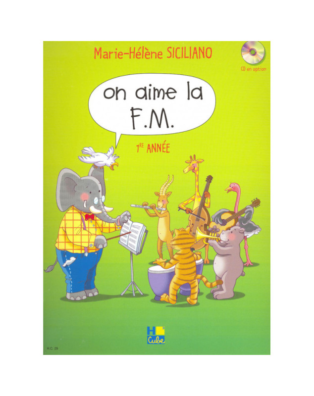 On aime la F.M. - Volume 4 from Marie-Hélène Siciliano