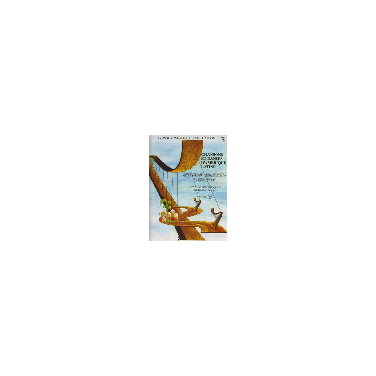 Chansons et Danses d'Amérique Latine Vol. B - Harpe - Henry Lemoine