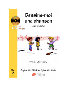 Sophie Allerme et Sylvie Villemin : Dessine-moi une chanson Vol.3