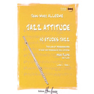 Jazz Attitude Volume 1 - Flûte - Jean-Marc Allerme - Henry Lemoine