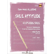 Jazz Attitude Volume 2 - Flûte - Jean-Marc Allerme - Henry Lemoine