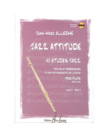 Jazz Attitude Volume 2 - Flûte - Jean-Marc Allerme - Henry Lemoine