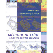 Arlette Biget et Claude-Henry Joubert : Méthode de flûte Volume 1 (32 Leçons débutants)