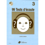 99 Tests d'Ecoute Vol. 3 - Annie Ledout - Editions Henry Lemoine