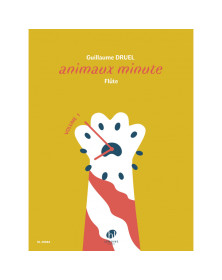 Guillaume Druel : Animaux minute Volume 1