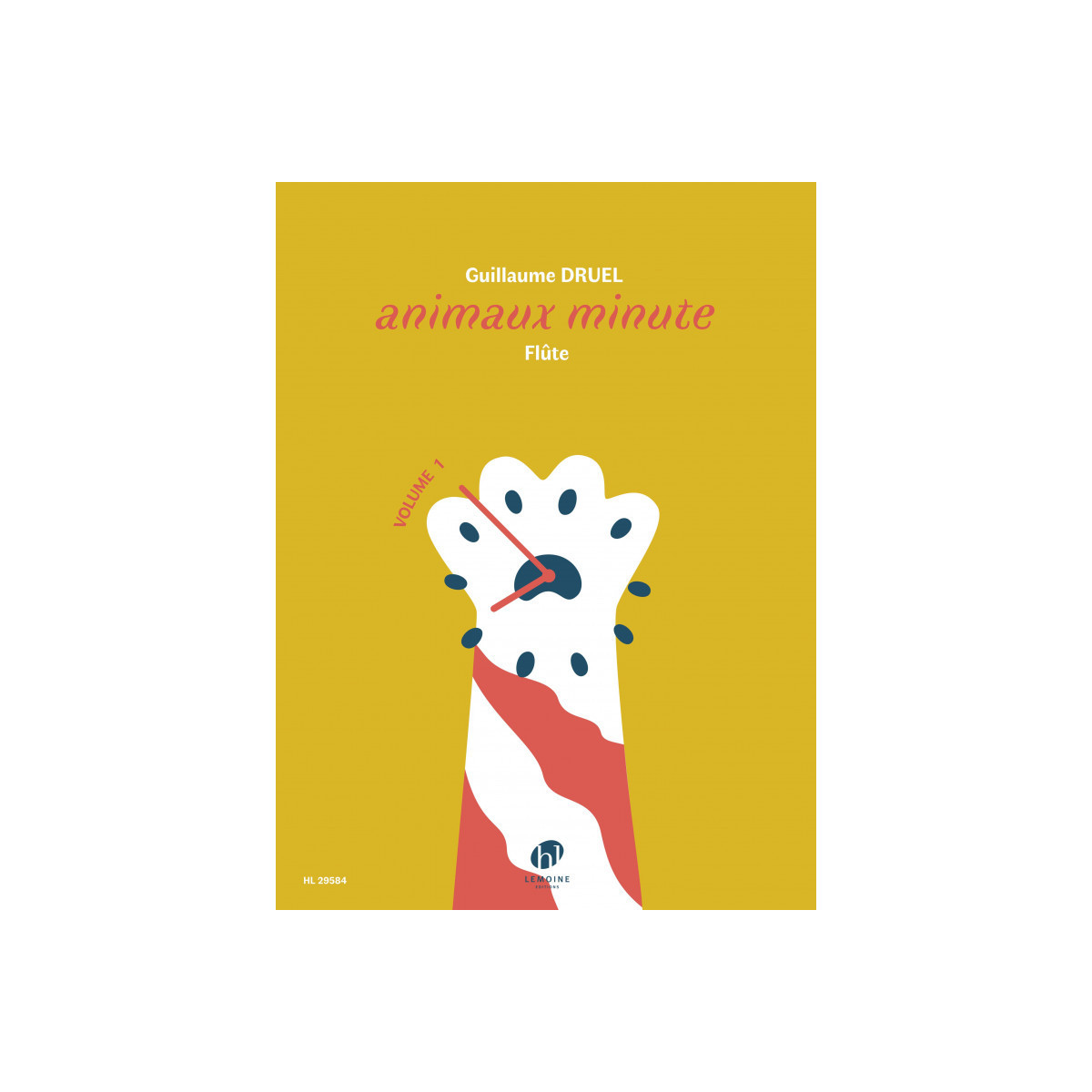 Guillaume Druel : Animaux minute Volume 1