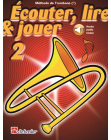 Écouter, Lire et Jouer - Vol. 2  - Trombone (fa)