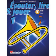 Écouter, Lire et Jouer - Vol. 1 - Trombone - Clé de Sol